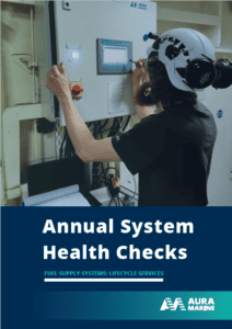 Auramarine fuel supply systems health checks